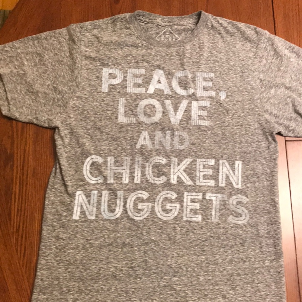 Peace Love & Chicken Nuggets! Men’s small T-shirt